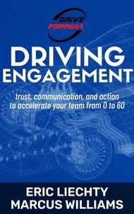 Livre téléchargement gratuit anglais Driving Engagement  - The Drive Formula