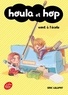 Eric Lilliput - Houla et Hop  : Houla et Hop vont à l'école.