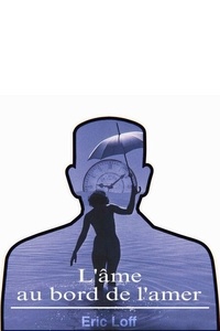 Téléchargement d'un livre audio en anglais L'Âme au bord de l'amer (Litterature Francaise) RTF 9791040537960