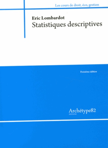 Eric Lombardot - Statistiques descriptives.
