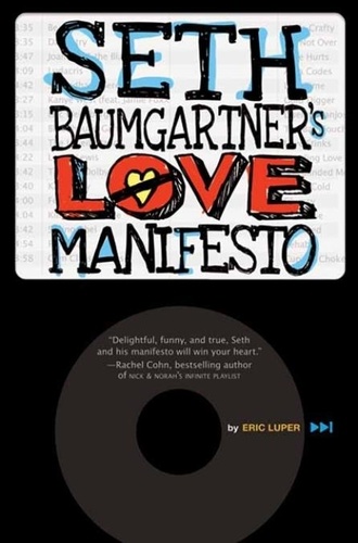 Eric Luper - Seth Baumgartner's Love Manifesto.