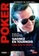 Poker - Gagnez en tournois : jouer pour la victoire. Tome 3