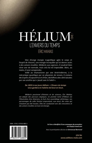Hélium 1 Hélium. 1. L'envers du temps