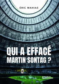 Qui a effacé Martin Sontag ?
