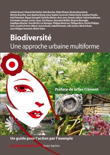 Eric Maison - Biodiversité - Une approche urbaine multiforme.