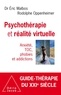 Eric Malbos et Rodolphe Oppenheimer - Psychothérapie et réalité virtuelle - Anxiété, TOC, phobies et addictions.