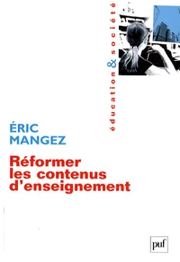Réformer les contenus d'enseignement