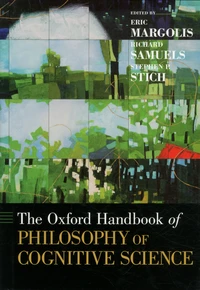 The Oxford Handbook of Philosophy of Cognitive Science