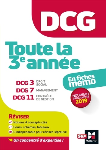 DCG : Toute la 3è année du DCG 3, 7, 11 en fiches - Révision