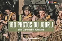 Eric Marié - 100 photos du jour J - Et de la bataille de Normandie.