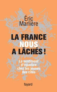La France nous a lâchés!