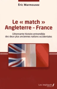 Le "match" Angleterre-France