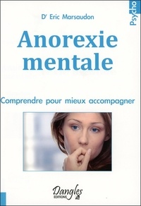 Anorexie mentale - Comprendre pour mieux accompagner.pdf