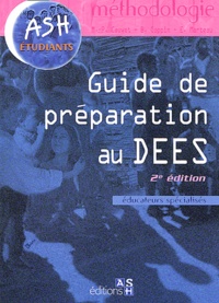 Eric Marteau et Marie-Pierre Cauwet - Guide de préparation au DEES.