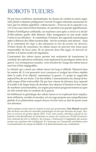 Robots tueurs. La guerre déshumanisée, les robots et drones autonomes visent zéro mort