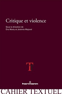 Eric Marty et Jérémie Majorel - Critique et violence.