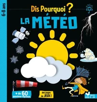 Dis pourquoi la météo