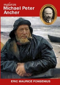 Eric Maurice Fonsenius - Michael Peter Ancher.