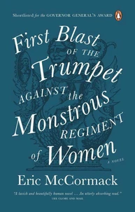 First Blast of the Trumpet Against the Monstrous Regiment of Women
