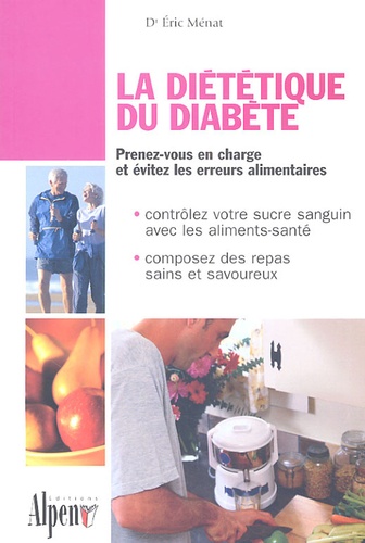 Eric Ménat - La diététique du diabète.