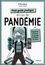 Petit guide pratique en cas de pandémie. Organiser sa vie et sa pensée en temps de crise