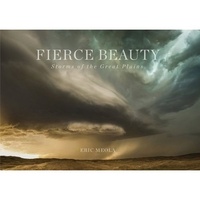 Eric Meola - Fierce beauty storms of the great plains.