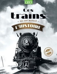 Livres à télécharger sur ipad mini Ces trains qui ont marqué l'histoire in French  9782810425457