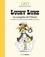 Lucky Luke. La conquête de l'Ouest à travers les aventures du célèbre cow-boy  Edition collector