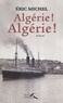 Eric Michel - Algérie ! Algérie !.