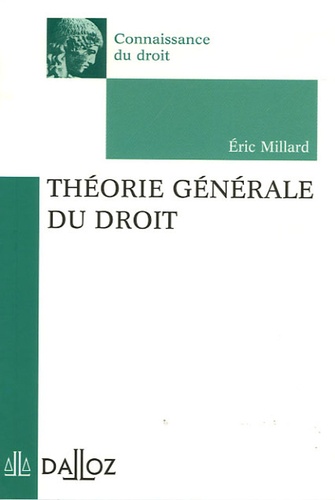Théorie générale du droit  Edition 2006
