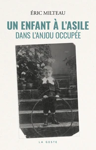 Enfant a l'asile dans l'anjou occupee