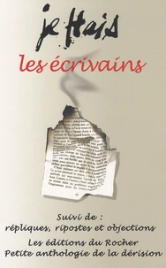 Je hais les écrivains