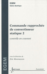 Commande rapprochée de convertisseur statique - Tome 2, Contrôle courant.pdf