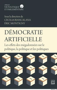 Democratie artificielle. les effets des megadonnees sur le