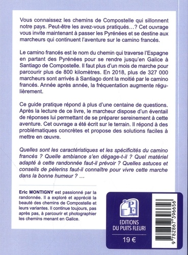 Marcher vers Compostelle sur le Camino francés. Astuces et conseils de pèlerins à connaître pour vivre cette marche sereinement