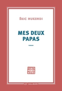 Eric Mukendi - Mes deux papas.