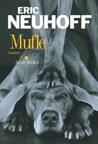 Eric Neuhoff - Mufle.