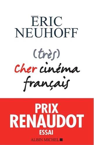 (très) Cher cinéma français. Prix Renaudot Essai 2019