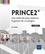 PRINCE2. Une méthode pour maîtriser la gestion de vos projets 3e édition