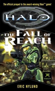 Eric Nylund - Halo : the Fall of Reach.