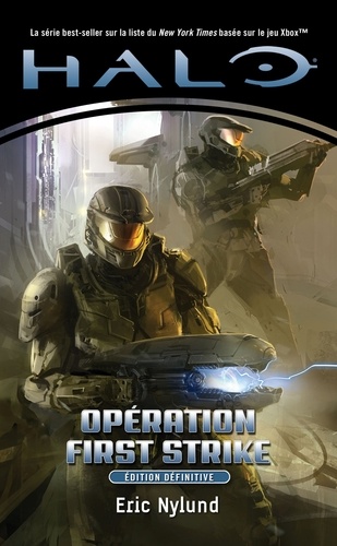 Eric Nylund - Halo Tome 3 : Opération First Strike.