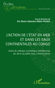L'action de l'état en mer et dans les eaux continentales au Congo