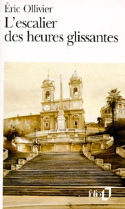 L'escalier des heures glissantes