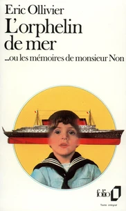 L'Orphelin de mer   ou les Mémoires de Monsieur Non