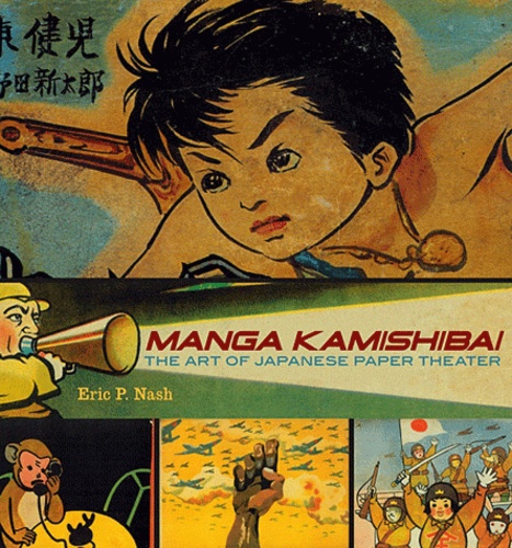 Manga Kamishibai. Du théâtre de papier à la BD japonaise