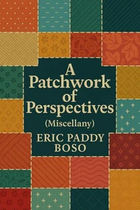 A Patchwork of Perspective