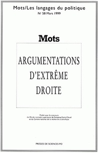 Eric Pedon et  Collectif - Mots N°58 Mars 1999 : Argumentations D'Extreme Droite.