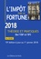 L'impôt sur la fortune. Théorie et pratiques - De l'ISF à l'IFI  Edition 2018
