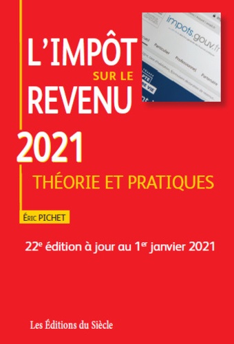 L'impôt sur le revenu - Théorie et pratique de Eric Pichet - Grand ...