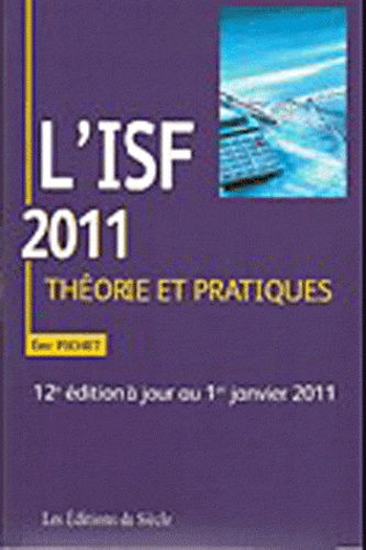 Eric Pichet - L'ISF 2011 - Théorie et pratiques.